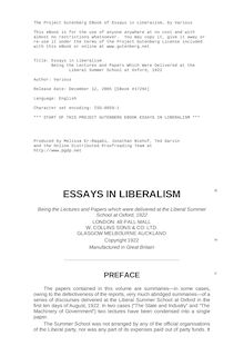 Essays in Liberalism - Being the Lectures and Papers Which Were Delivered at the - Liberal Summer School at Oxford, 1922
