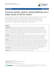 Common genetic variants, acting additively, are a major source of risk for autism