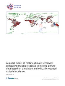 A global model of malaria climate sensitivity: comparing malaria response to historic climate data based on simulation and officially reported malaria incidence