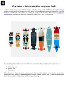 Why Shape Is So Important for Longboard Decks