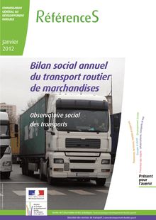 Bilan social annuel du transport routier de marchandises 2010 - Observatoire social des transports