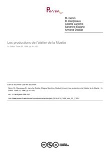 Les productions de l atelier de la Muette  - article ; n°1 ; vol.53, pg 41-191