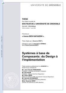 Systèmes à base de composants : du design à l implémentation, Component-based systems : from design to implementation