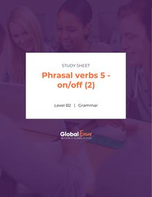 Phrasal verbs 5 - on/off (2)