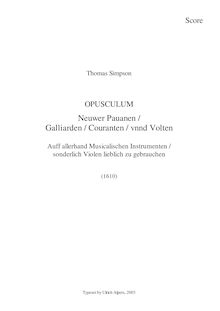 Partition complète, Opusculum Neuwer Paduanen, Gaillarden, Couranten und Volten