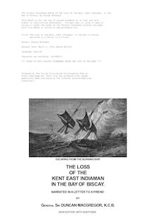 The Loss of the Kent, East Indiaman, in the Bay of Biscay - Narrated in a Letter to a Friend