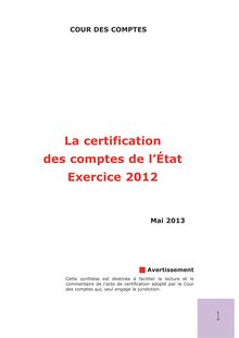 Synthèse de la Cour des Comptes : La certification des comptes de l’État Exercice 2012 (28 Mai 2013)