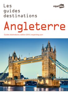 guide Angleterre - Expat Blog