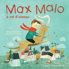 Max Malo 03 - Max Malo à vol d oiseau