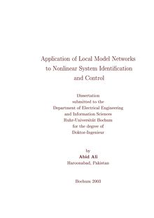 Application of local model networks to nonlinear system identification and control [Elektronische Ressource] / by Abid Ali