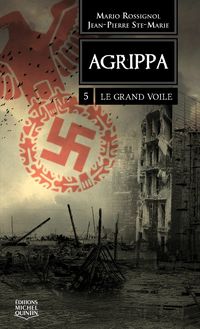 Agrippa 5 - Le grand voile