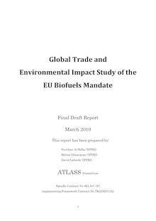 Global trade and environmental impact study of the EU biofuels mandate.