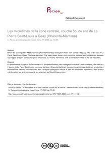 Les microlithes de la zone centrale, couche 5b, du site de La Pierre Saint-Louis à Geay (Charente-Maritime) - article ; n°1 ; vol.17, pg 73-86