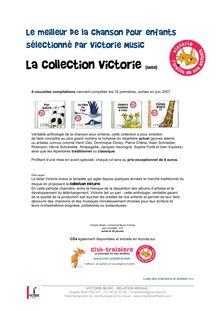 La collection Victorie (suite)