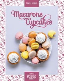 Macarons et cupcakes