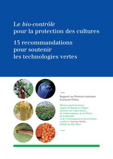 Le bio-contrôle pour la protection des cultures : 15 recommandations pour soutenir les technologies vertes