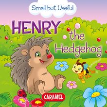 Henry the Hedgehog