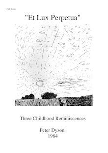 Partition complète, vent quintette - Et lux perpetua, Three Childhood Reminiscences