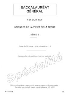 Sciences de la vie et de la terre (SVT) Specialité 2005 Scientifique Baccalauréat général