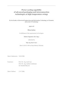 Power cycling capability of advanced packaging and interconnection technologies at high temperature swings [Elektronische Ressource] :  / submitted by Raed Amro