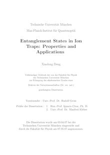 Entanglement states in ion traps [Elektronische Ressource] : properties and applications / Xiaolong Deng