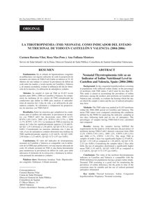 LA TIROTROPINEMIA (TSH) NEONATAL COMO INDICADOR DEL ESTADO NUTRICIONAL DE YODO EN CASTELLÓN Y VALENCIA (2004-2006) (Neonatal Thyrotropinemia (tsh) as an Indicator of Iodine Nutritional Level in Castellon and Valencia, Spain (2004-2006)