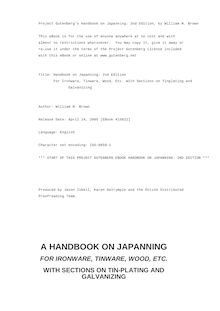 Handbook on Japanning: 2nd Edition - For Ironware, Tinware, Wood, Etc. With Sections on Tinplating and - Galvanizing