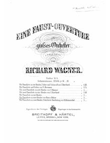 Partition complète, Eine Faust-Ouvertüre, D minor, Wagner, Richard par Richard Wagner