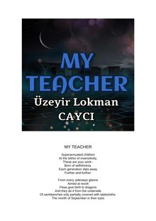 Üzeyir Lokman CAYCI : ÖĞRETMENİM - MY TEACHER
