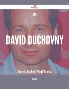 189 David Duchovny Secrets You Don t Want To Miss