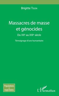 Massacres de masse et génocides