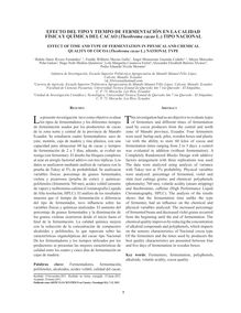EFECTO DEL TIPO Y TIEMPO DE FERMENTACIÓN EN LA CALIDAD FÍSICA Y QUÍMICA DEL CACAO (Theobroma cacao L.) TIPO NACIONAL (EFFECT OF TIME AND TYPE OF FERMENTATION IN PHYSICAL AND CHEMICAL QUALITY OF COCOA (Theobroma cacao L.) NATIONAL TYPE)