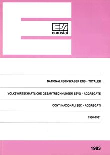 NATIONAL ACCOUNTS ESA - AGGREGATES. 1960-1981
