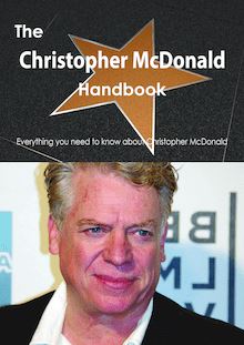 The Christopher McDonald Handbook - Everything you need to know about Christopher McDonald