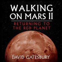 Walking on Mars II