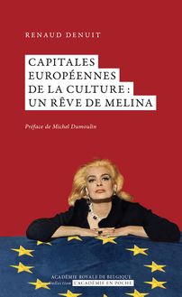 Capitales Européennes de la culture : un rêve de Melina