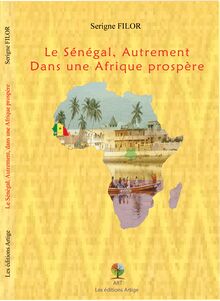 Le Sénégal, autrement, dans une Afrique prospère