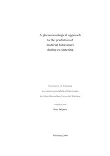 A phenomenological approach to the prediction of material behaviours during co-sintering [Elektronische Ressource] / vorgelegt von Marc Delporte