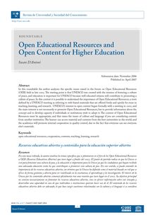Recursos educativos abiertos y contenidos para la educación superior abiertos (Open Educational Resources and Open Content for Higher Education) (Recursos educatius oberts i continguts per a l educació superior oberts)