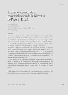 ANÁLISIS ESTRATÉGICO DE LA COMERCIALIZACIÓN DE LA TELEVISIÓN DE PAGO EN ESPAÑA (Strategic analysis of the commercialisation of Pay Television in Spain)