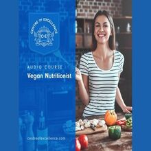 Vegan Nutritionist Audio Course