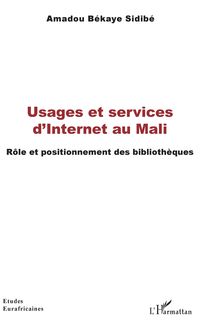 Usages et services d Internet au Mali