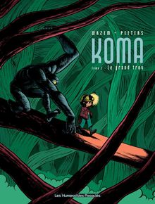 Koma #2 : Le Grand Trou