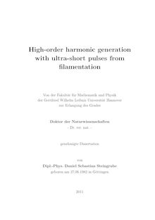 High-order harmonic generation with ultra-short pulses from filamentation [Elektronische Ressource] / Daniel Sebastian Steingrube