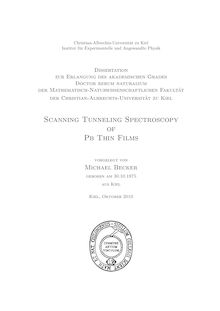 Scanning tunneling spectroscopy of Pb thin films [Elektronische Ressource] / vorgelegt von Michael Becker