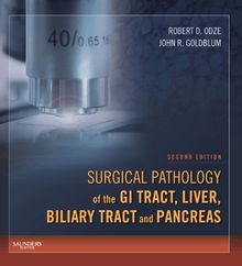 Surgical Pathology of the GI Tract, Liver, Biliary Tract and Pancreas E-Book
