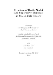 Structure of exotic nuclei and superheavy elements in meson field theory [Elektronische Ressource] / von Khin Nyan Linn