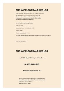 The Mayflower and Her Log; July 15, 1620-May 6, 1621 — Complete
