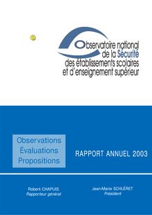 Rapport annuel 2003 de l Observatoire national de la sécurité des établissements scolaires et d enseignement supérieur