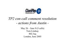 TP2 con-call comment resolution - actions from Austin